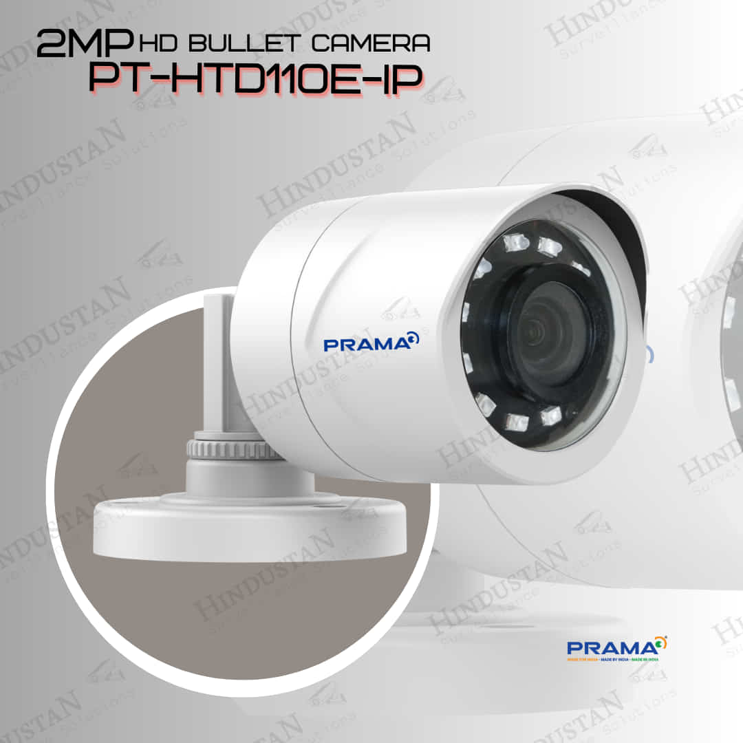 PRAMA 2MP HD Bullet PTHTD110EIP Hindustan Surveillance Solutions