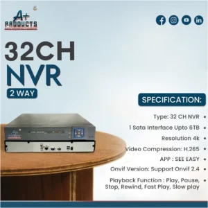 A+ PRODUCTS 32CH NVR WITH 2 WAY AUDIO
